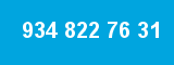 934 822 76 31